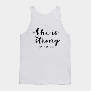 She is strong Tank Top